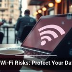 Public Wi-Fi Risks: Protect Your Data Now | Home and Office Computer ...